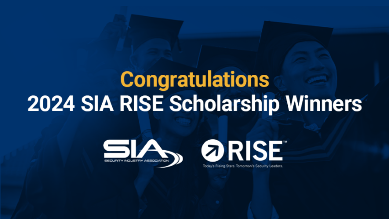 SIA Announces Recipients of the 2024 SIA RISE Scholarship | SDM Magazine